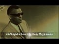 Hallelujah I Love Her So by Ray Charles