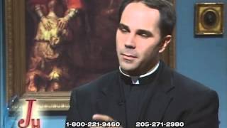 Fr. Donald Calloway: An Episcopalian Who Became Catholic - The Journey Home (7-23-2007)